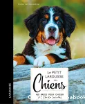 Le petit Larousse des chiens